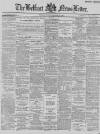 Belfast News-Letter Tuesday 25 January 1887 Page 1