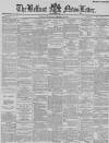 Belfast News-Letter Thursday 10 February 1887 Page 1