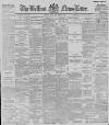 Belfast News-Letter Saturday 02 April 1887 Page 1