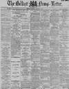 Belfast News-Letter Tuesday 11 October 1887 Page 1