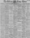 Belfast News-Letter Thursday 03 November 1887 Page 1