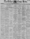 Belfast News-Letter Thursday 10 November 1887 Page 1