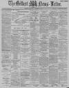 Belfast News-Letter Wednesday 14 December 1887 Page 1
