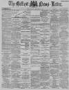 Belfast News-Letter Monday 19 December 1887 Page 1