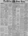 Belfast News-Letter Thursday 19 January 1888 Page 1