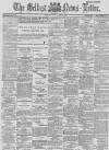 Belfast News-Letter Monday 08 April 1889 Page 1