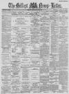 Belfast News-Letter Wednesday 01 May 1889 Page 1