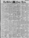Belfast News-Letter Thursday 08 August 1889 Page 1