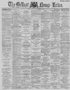 Belfast News-Letter Monday 23 September 1889 Page 1