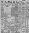 Belfast News-Letter Saturday 29 November 1890 Page 1