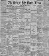 Belfast News-Letter Monday 12 January 1891 Page 1