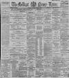 Belfast News-Letter Saturday 25 April 1891 Page 1