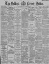 Belfast News-Letter Thursday 10 September 1891 Page 1