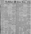 Belfast News-Letter Monday 14 September 1891 Page 1