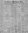 Belfast News-Letter Monday 21 December 1891 Page 1