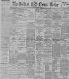 Belfast News-Letter Thursday 18 February 1892 Page 1