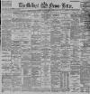 Belfast News-Letter Saturday 23 April 1892 Page 1
