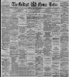 Belfast News-Letter Tuesday 02 August 1892 Page 1