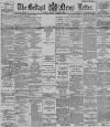 Belfast News-Letter Monday 09 January 1893 Page 1