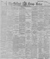 Belfast News-Letter Saturday 10 June 1893 Page 1