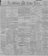 Belfast News-Letter Saturday 22 July 1893 Page 1