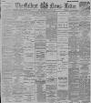 Belfast News-Letter Monday 15 January 1894 Page 1