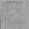 Belfast News-Letter Monday 10 December 1894 Page 1