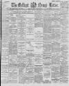 Belfast News-Letter Monday 14 January 1895 Page 1