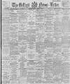 Belfast News-Letter Monday 18 February 1895 Page 1
