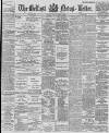 Belfast News-Letter Monday 15 April 1895 Page 1