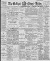 Belfast News-Letter Thursday 25 July 1895 Page 1