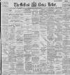 Belfast News-Letter Saturday 15 February 1896 Page 1