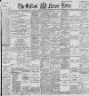 Belfast News-Letter Thursday 16 July 1896 Page 1