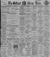 Belfast News-Letter Monday 19 April 1897 Page 1