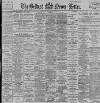 Belfast News-Letter Thursday 26 August 1897 Page 1
