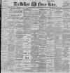 Belfast News-Letter Thursday 21 October 1897 Page 1