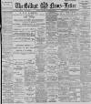 Belfast News-Letter Saturday 25 December 1897 Page 1