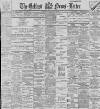 Belfast News-Letter Tuesday 25 January 1898 Page 1