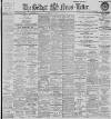 Belfast News-Letter Tuesday 29 March 1898 Page 1