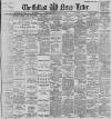 Belfast News-Letter Wednesday 01 February 1899 Page 1