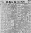 Belfast News-Letter Friday 07 April 1899 Page 1