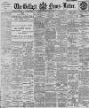 Belfast News-Letter Tuesday 11 April 1899 Page 1