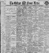 Belfast News-Letter Saturday 06 May 1899 Page 1