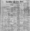 Belfast News-Letter Saturday 30 September 1899 Page 1