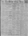Belfast News-Letter Saturday 06 October 1900 Page 1