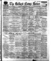 Belfast News-Letter Saturday 09 November 1901 Page 1