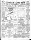 Belfast News-Letter Monday 15 December 1902 Page 1