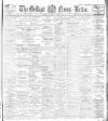 Belfast News-Letter Saturday 09 April 1904 Page 1