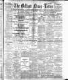 Belfast News-Letter Thursday 03 January 1907 Page 1