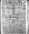 Belfast News-Letter Tuesday 04 February 1908 Page 1